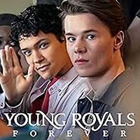 Young Royals Forever