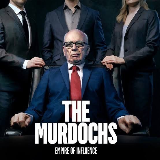 THE MURDOCHS: EMPIRE OF INFLUENCE