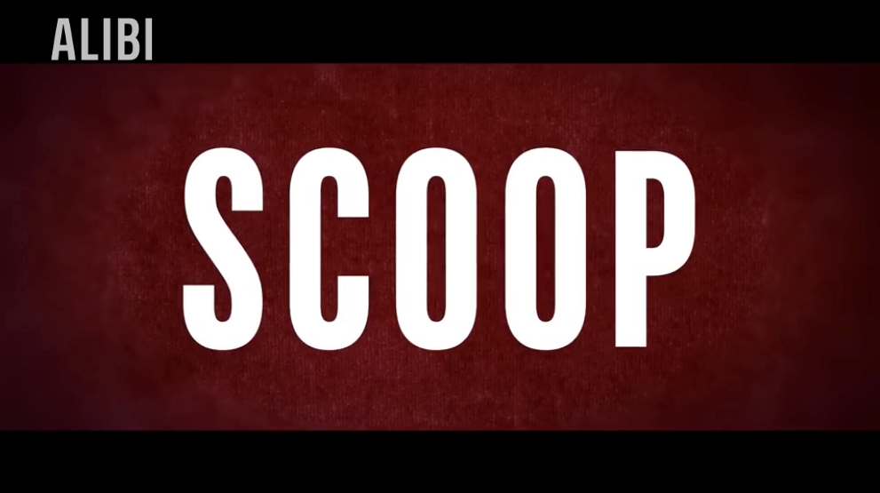 Scoop | Official Trailer | Netflix