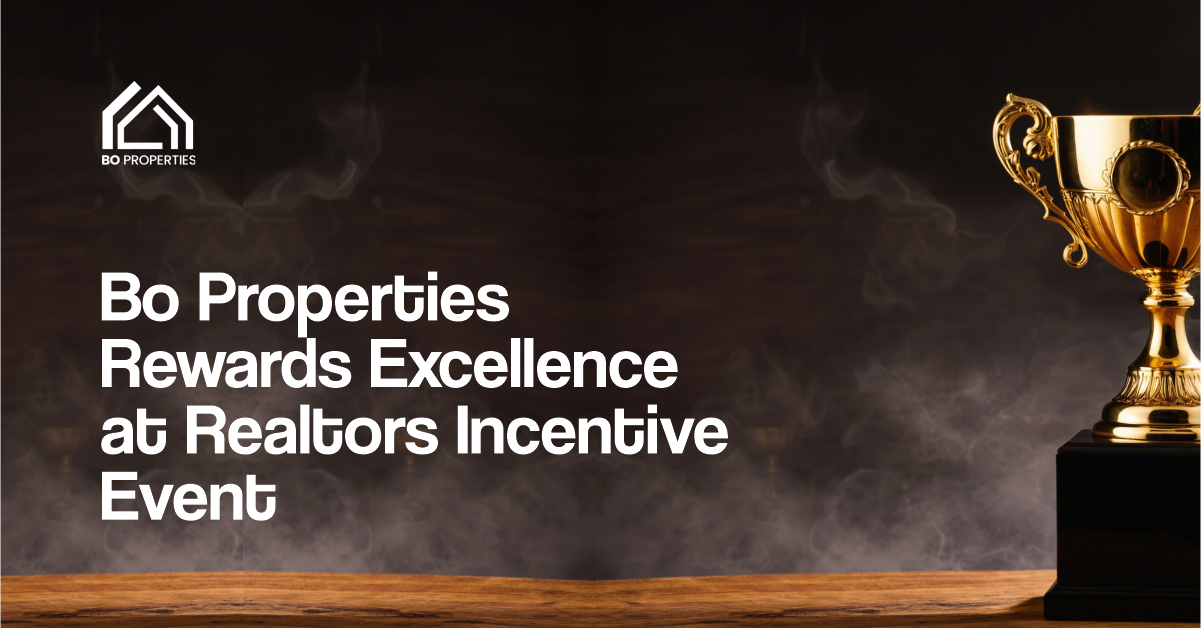 BO Properties Rewards Excellence at Realtors’ Incentive Event, Unveils New Opportunities