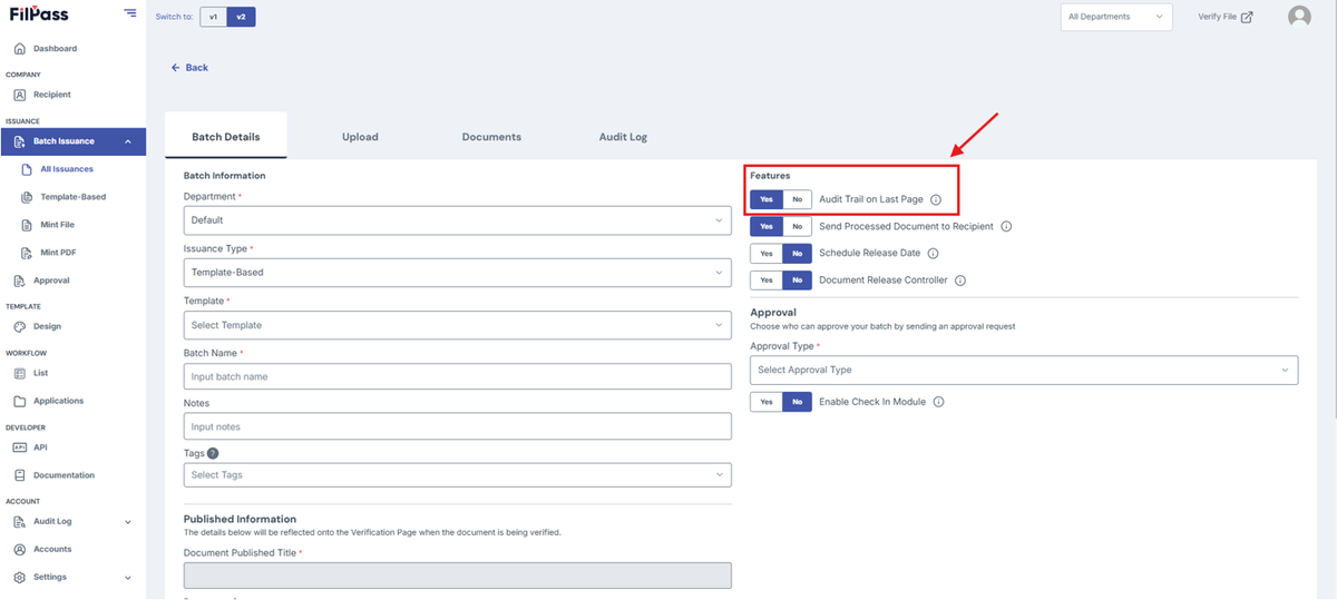 Image of Create Batch page with the feature Audit Trail on Last Page highlighted in a red box