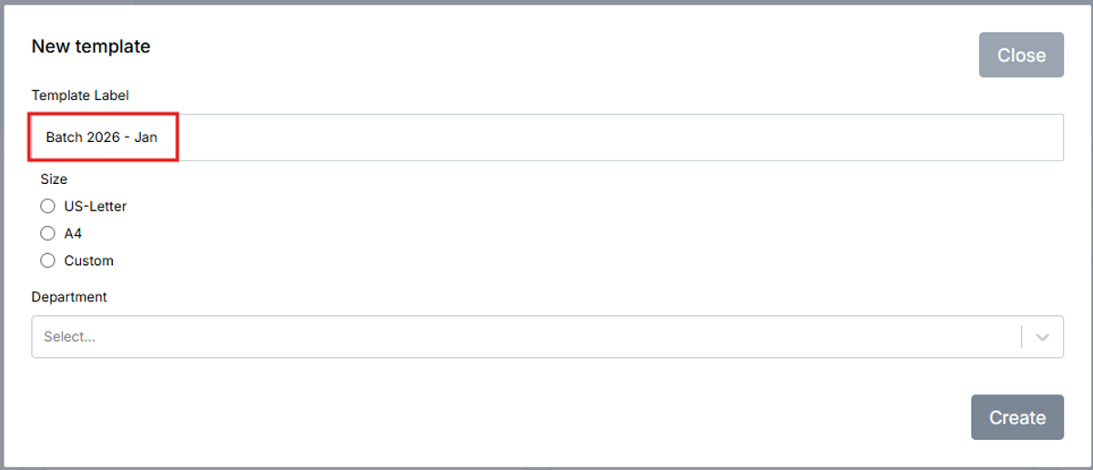 Image of New Template modal with the Template Label field highlighted in a red box