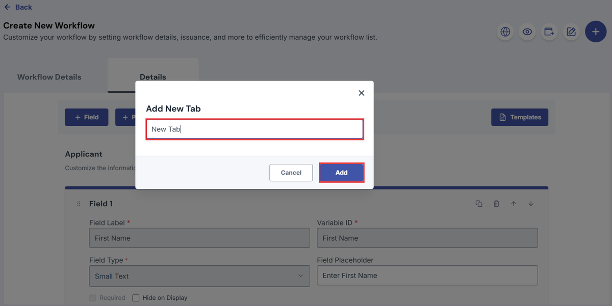 Image of the create workflow page and the add new tab popup with the tab name field and add button highlighted with a red box