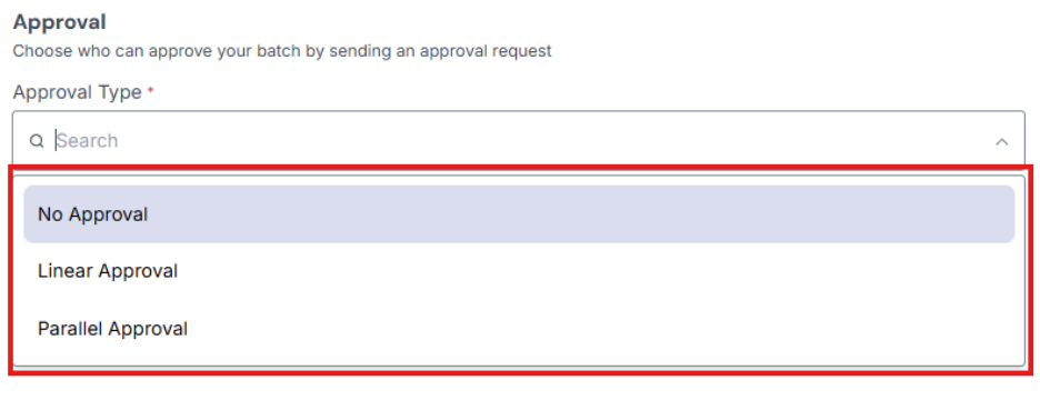Image of Approval section with the Approval Type dropdown choices highlighted by a red box