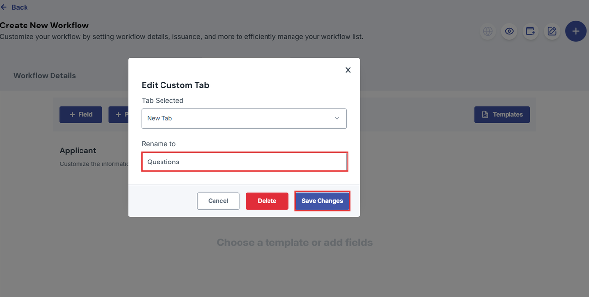 Image of the create workflow page and edit custom tab modal with the rename to field and save changes button highlighted with a red box