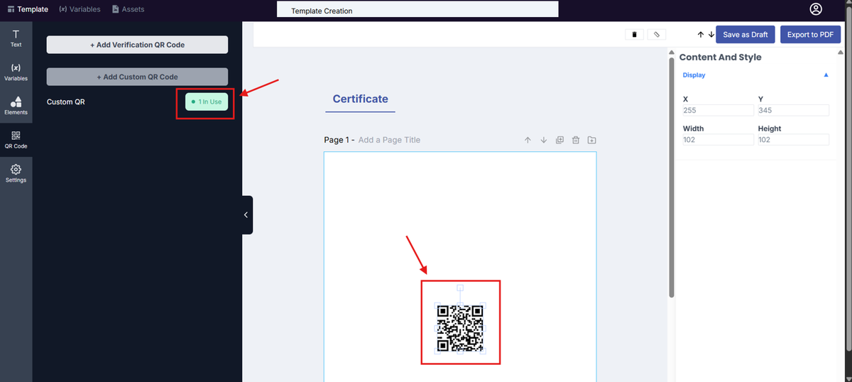 Image of the Template Design page with the 1 in Use and Custom QR code highlighted in a red box