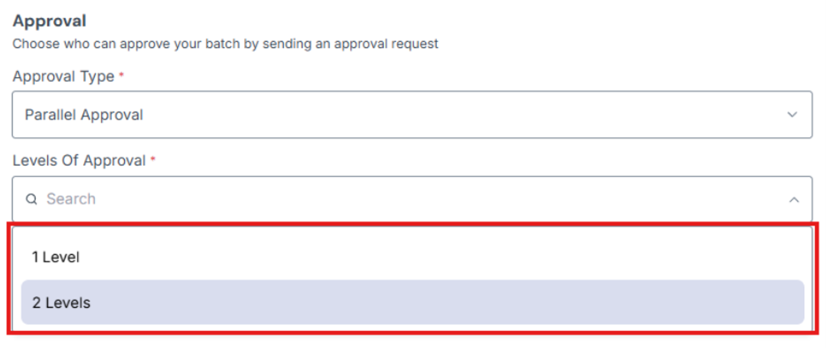 Image of Level of Approval field options highlighted in a red box