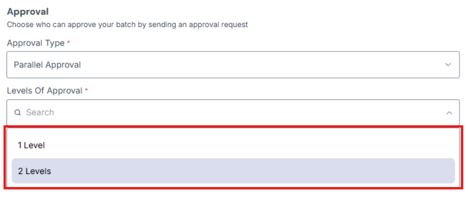 Image of Level of Approval field options highlighted in a red box