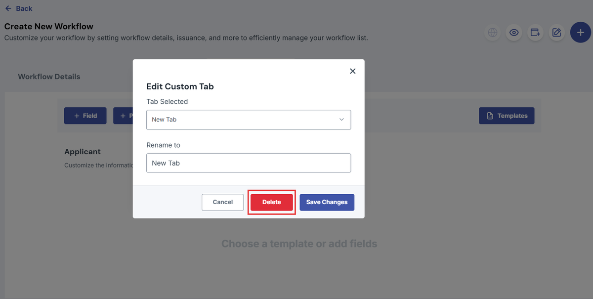 Image of the create workflow page and the edit custom tab modal with the delete button highlighted with a red box