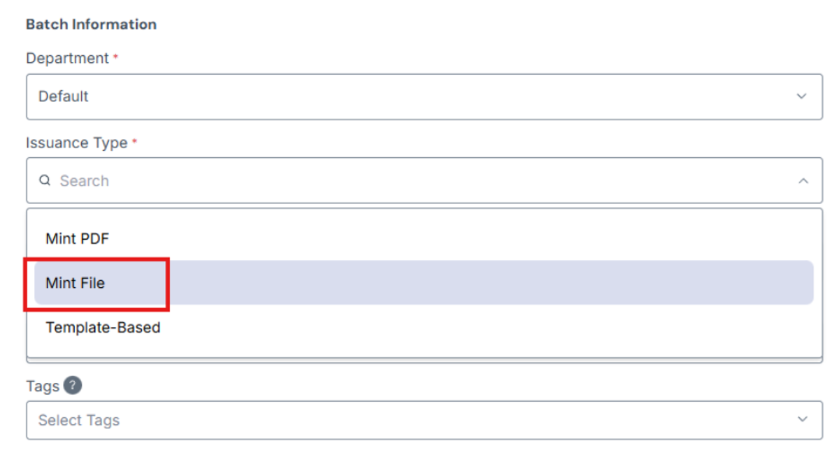Image of Issuance Type dropdown with the option "Mint File" highlighted in a red box