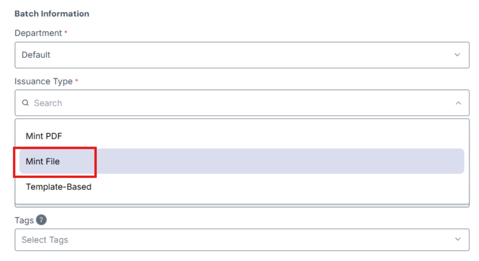Image of Issuance Type dropdown with the option "Mint File" highlighted in a red box