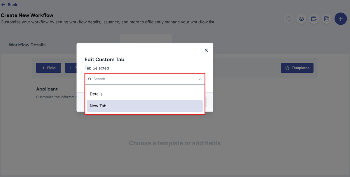 Image of the create workflow page with the edit custom tab modal with the tab dropdown highlighted with a red box