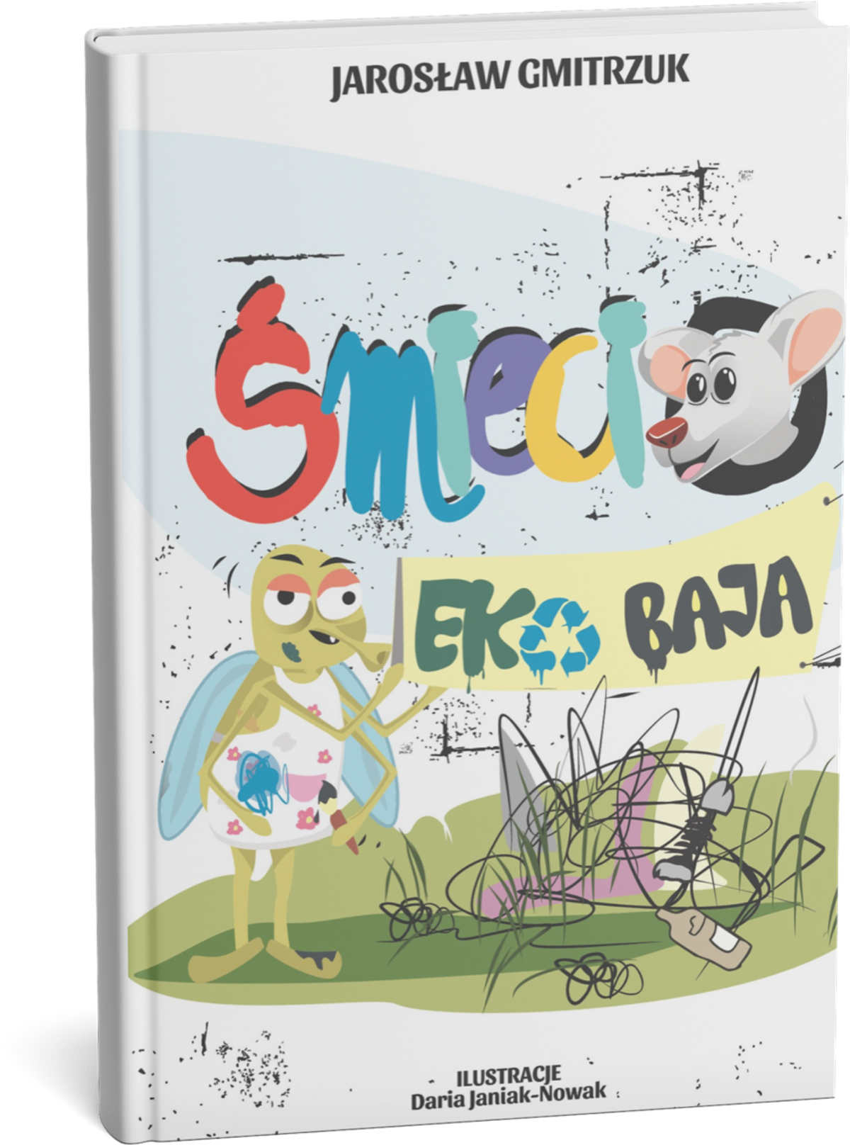 Okładka książki „Śmiecio Eko Baja”