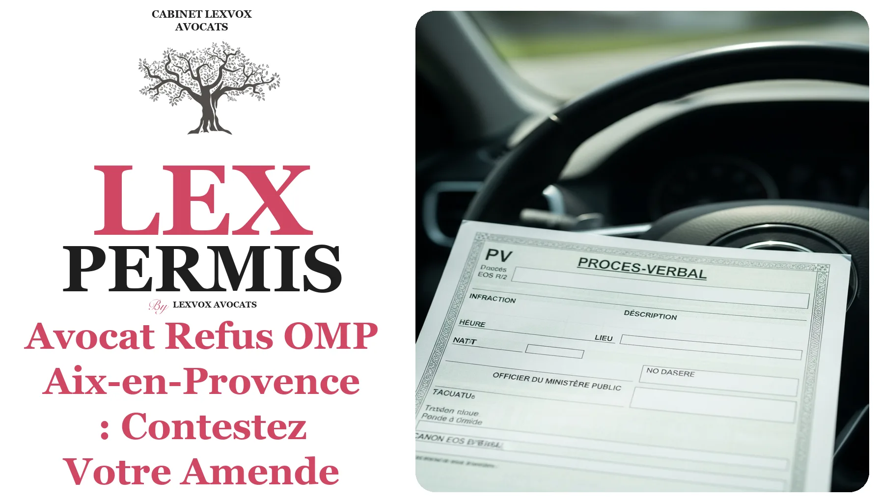 Avocat Refus OMP Aix-en-Provence : Contestez Votre Amende Forfaitaire