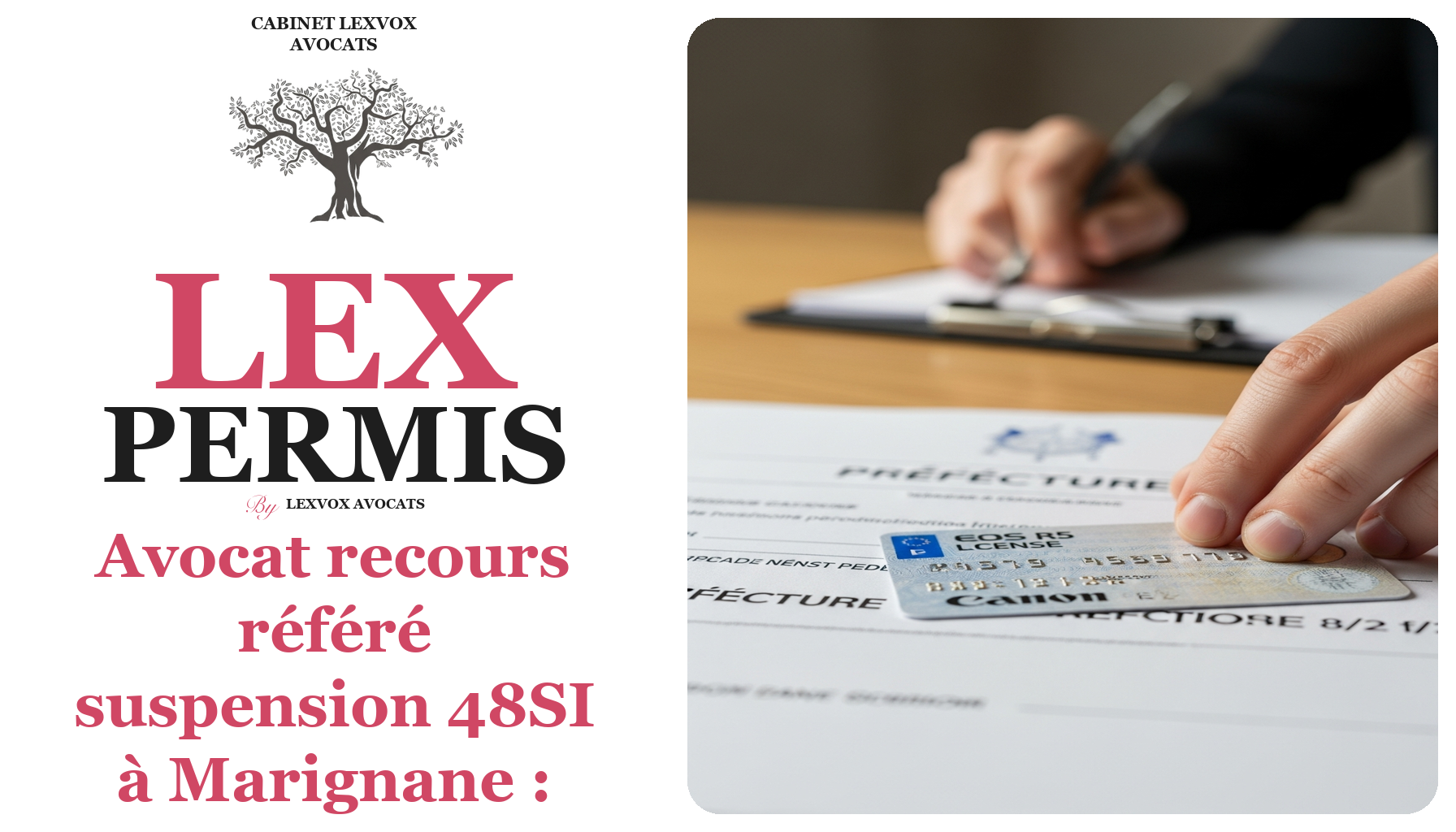 Avocat recours référé suspension 48SI à Marignane : défendez votre permis en urgence absolue