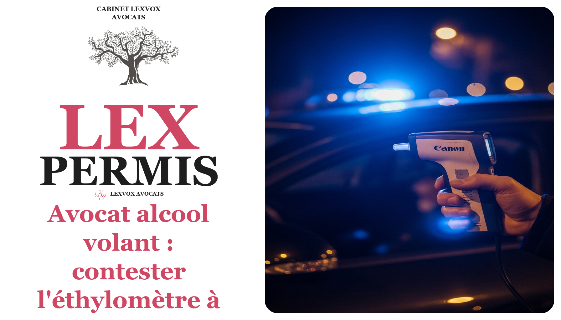 Avocat alcool volant : contester l'éthylomètre à Marignane avec Me Humbert