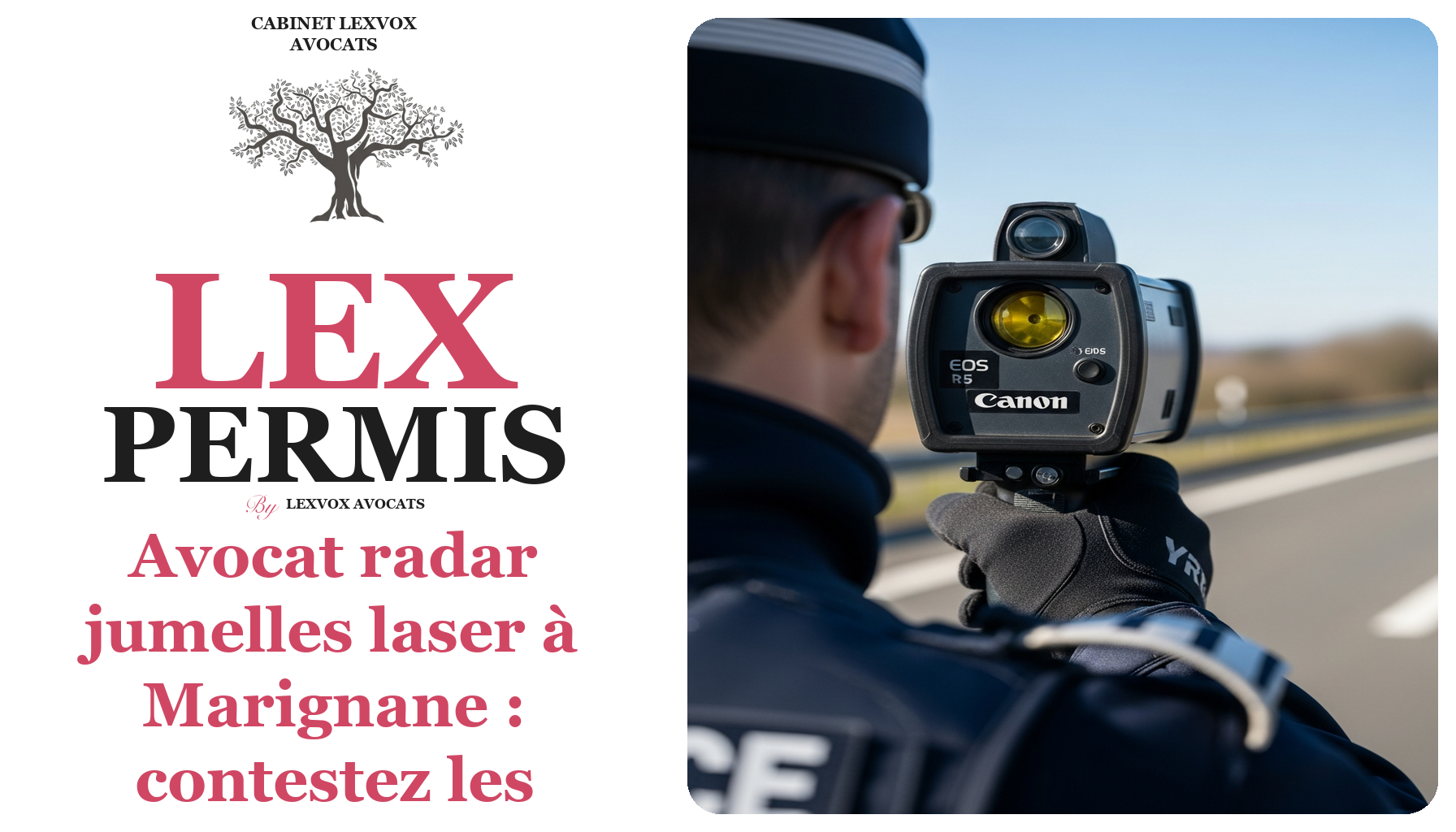 Avocat radar jumelles laser à Marignane : contestez les marges d'erreur