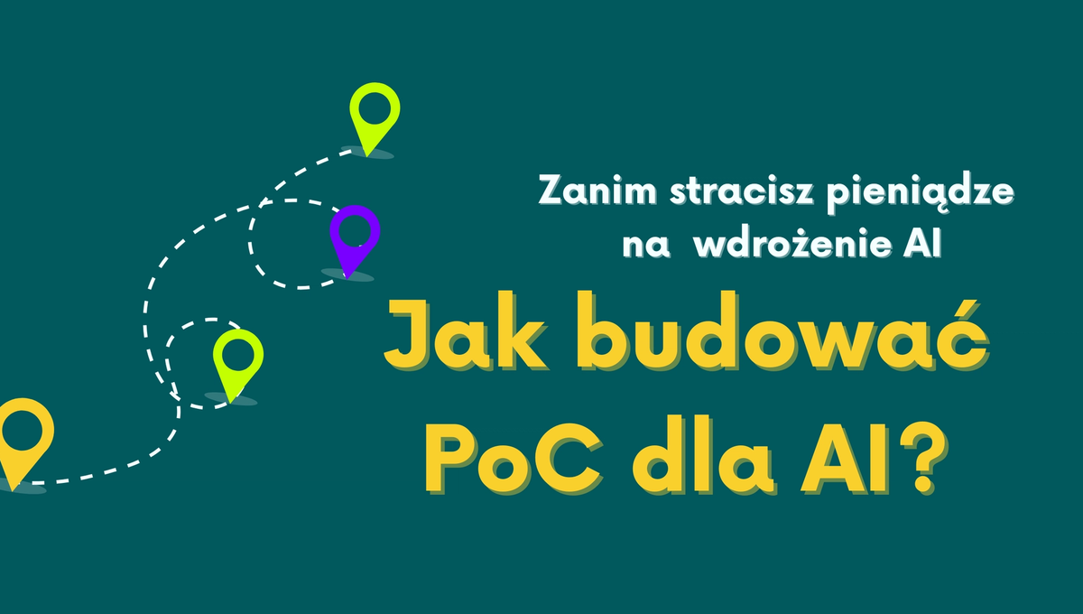 jak budować PoC dla aplikacji AI