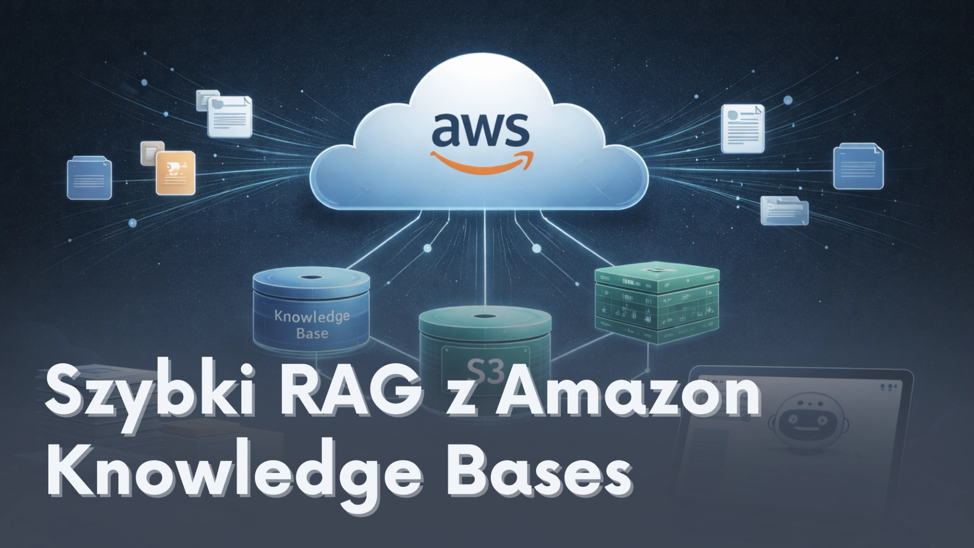 Szybki RAG na AWS: Bedrock Knowledge Bases + S3 Vectors