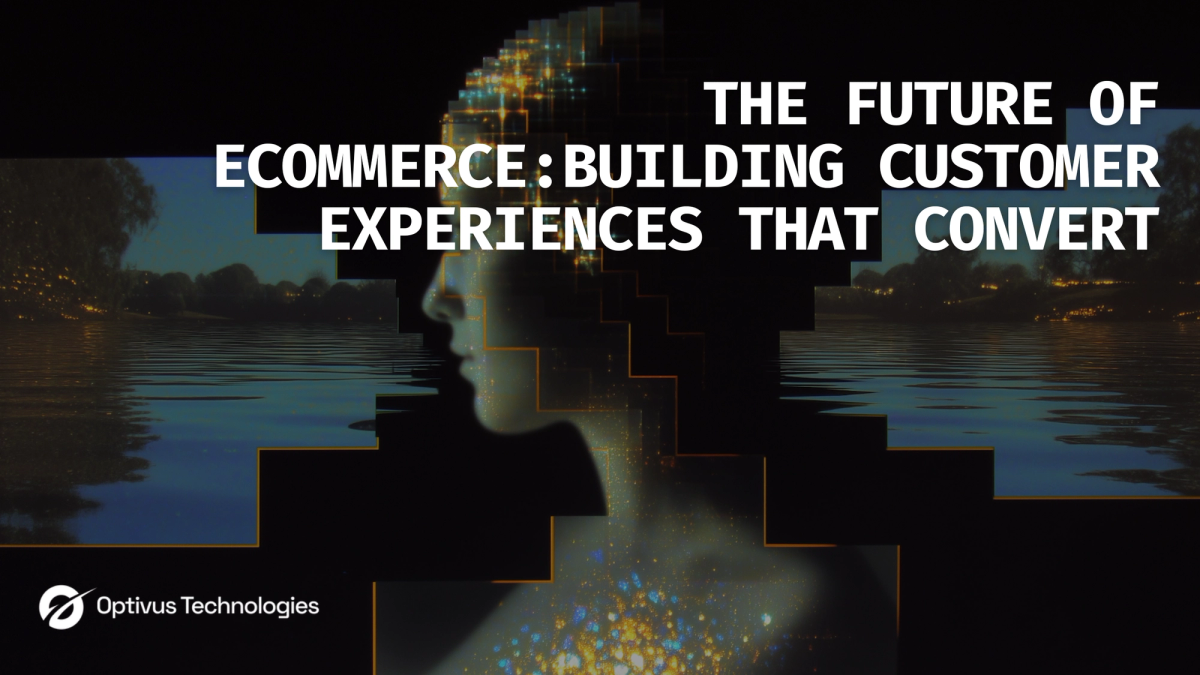 The Future of Ecommerce