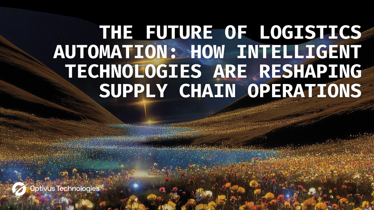 The Future of Logistics Automation