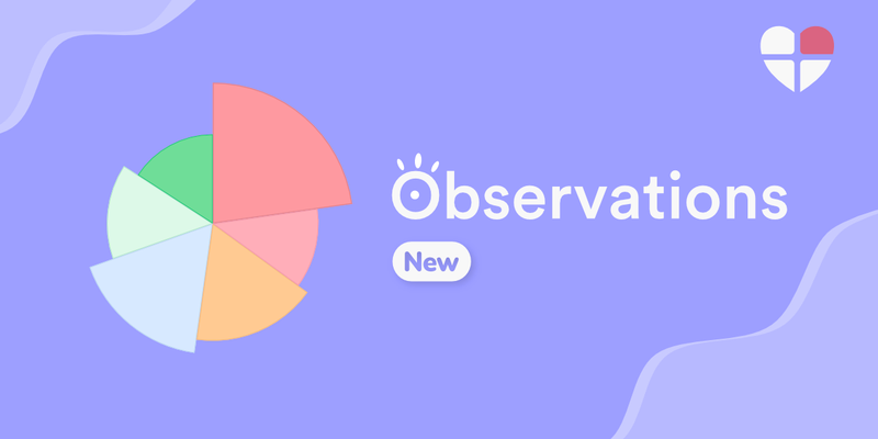 Introducing Our New Observation Feature
