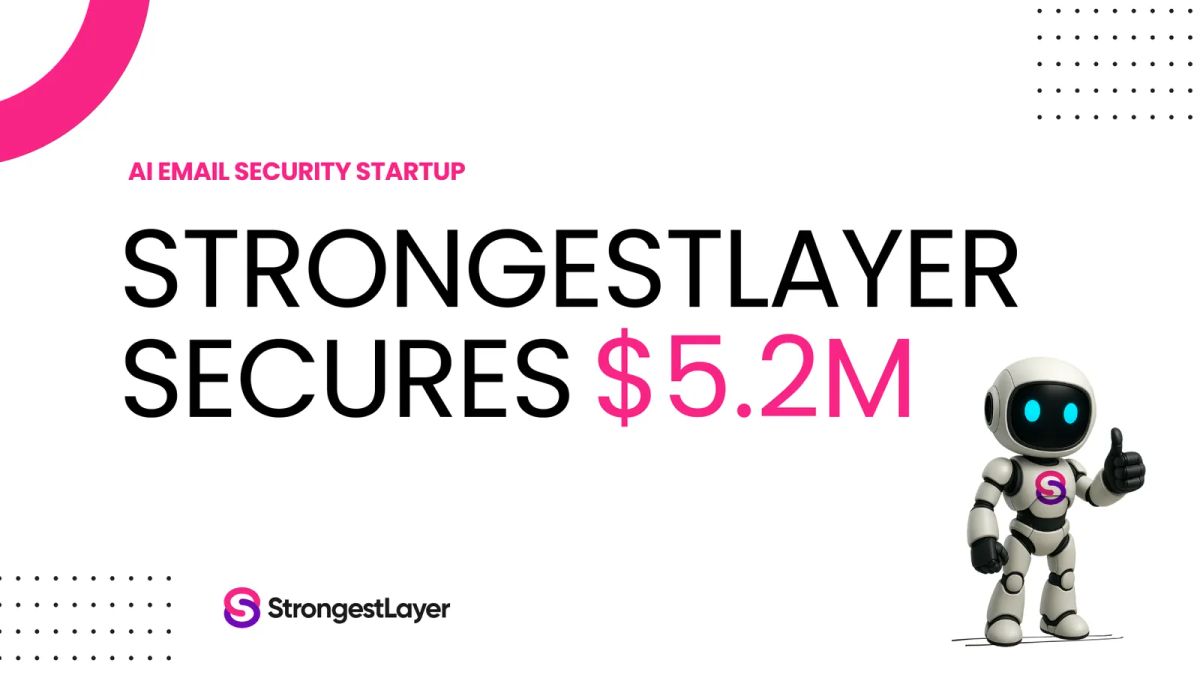 Cover illustration for “StrongestLayer Secures $5.2M Seed Funding to Combat AI-Generated Email Threats”