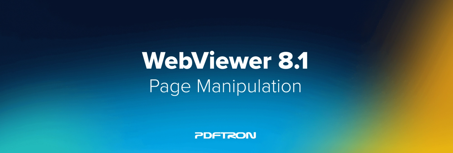 Pdftron Improved Page Manipulation UX with WebViewer 8.1 | PDFTron