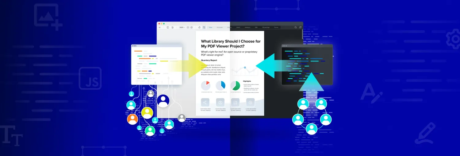 Guide to Choosing a PDF Rendering and Viewing Library | Apryse