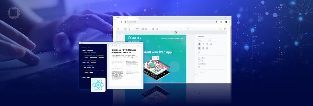 Building Feature-Rich React Apps with Apryse WebViewer and Vite