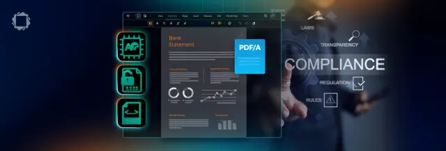 PDF/A Compliance: Best Practices for Long-Term Document Retention