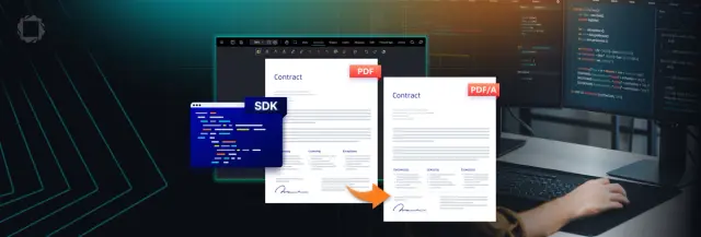 PDF/A Creation SDK: How to Generate PDF/A-Compliant Documents
