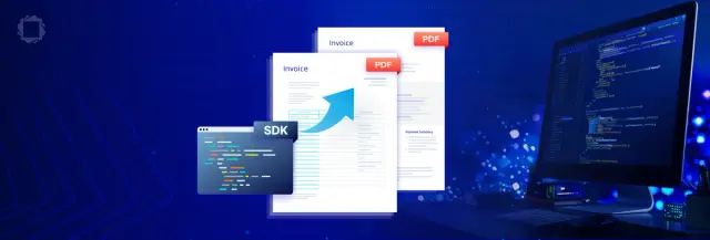 How to Use a PDF Generation SDK for Creating Invoices