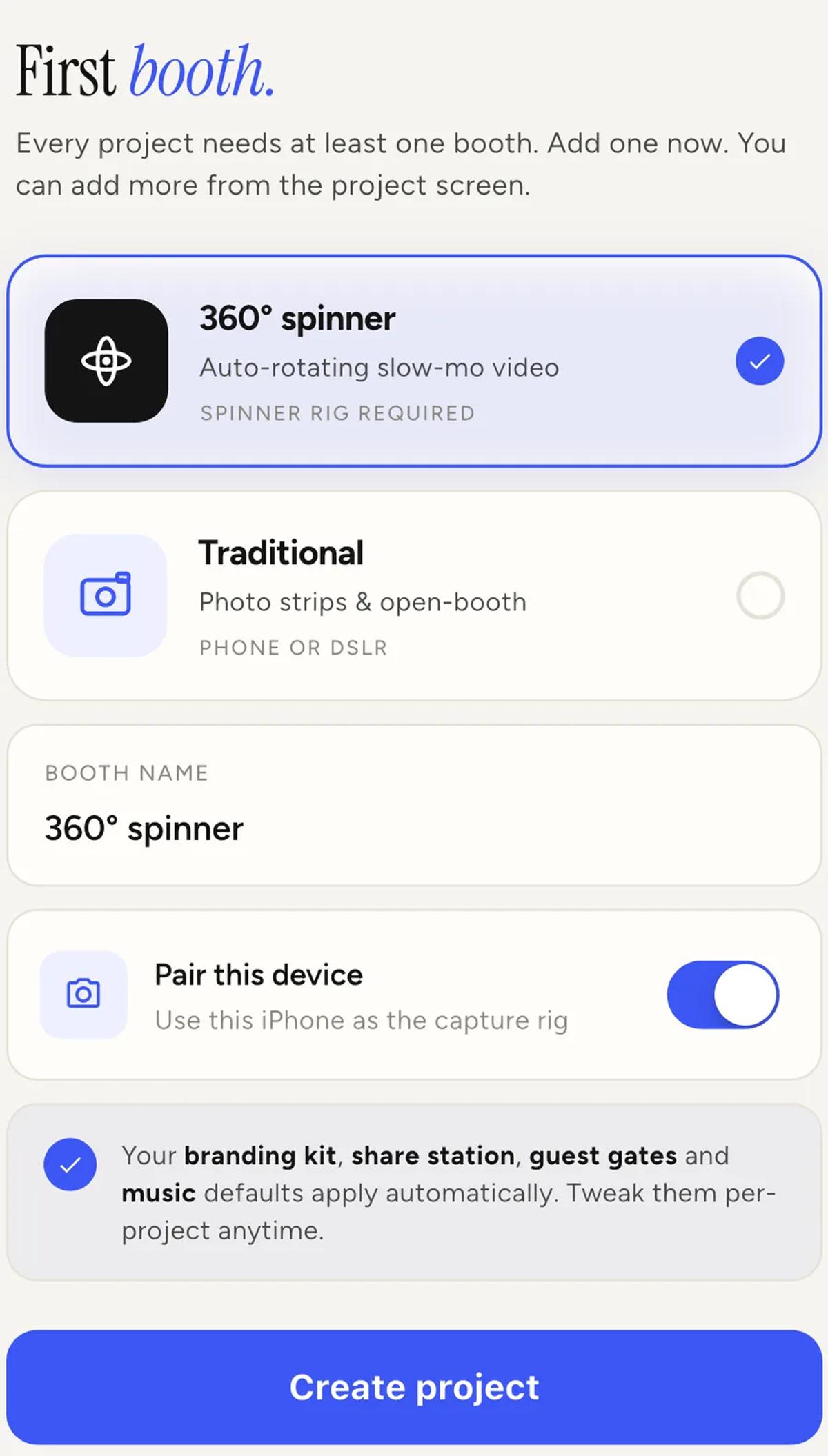 Step 2 of 2, choosing between a 360 spinner and a traditional booth, naming the booth, and a note that your branding, share station, guest gates and music defaults apply automatically.