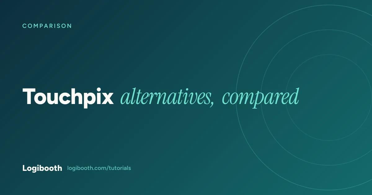 Logibooth article card reading "Touchpix alternatives, compared"