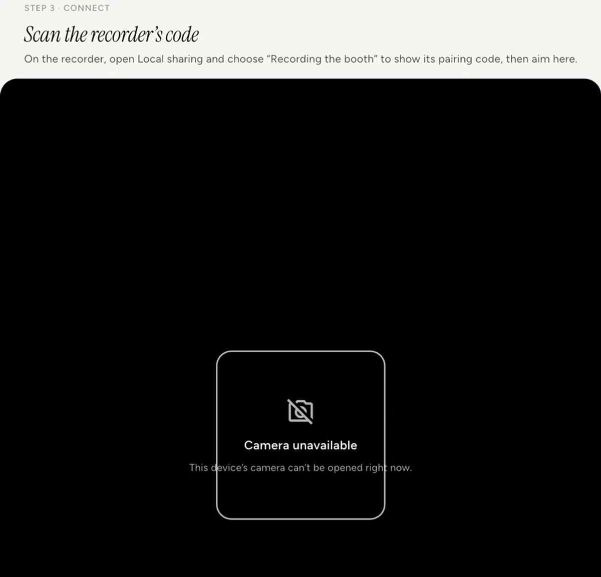 The scan step showing a black viewfinder with a card reading "Camera unavailable, this device's camera can't be opened right now".
