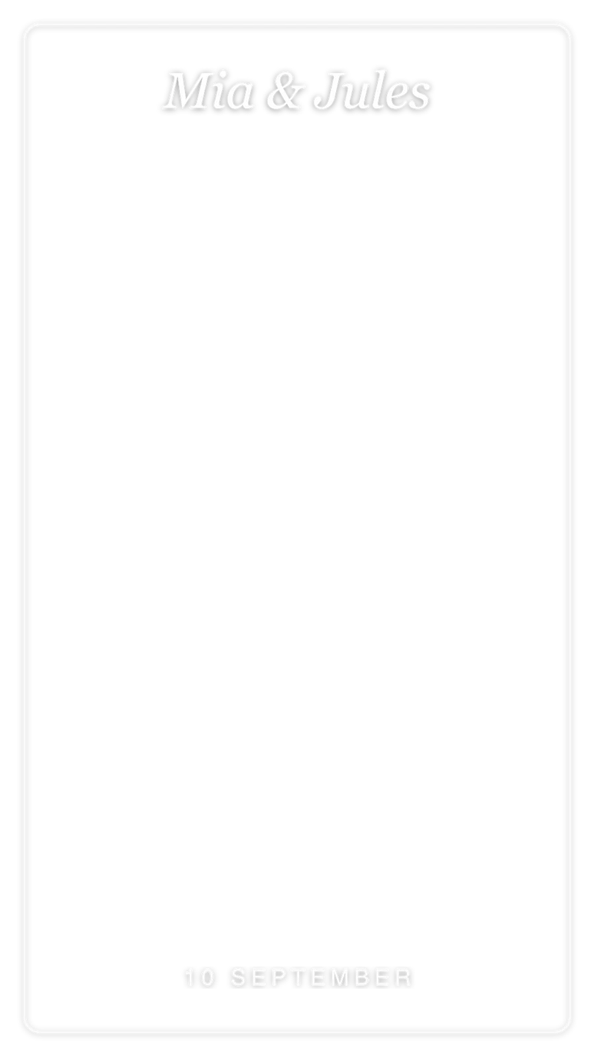 An overlay design reading "Mia and Jules" in script at the top and a date along the bottom, with the whole middle of the frame left empty.