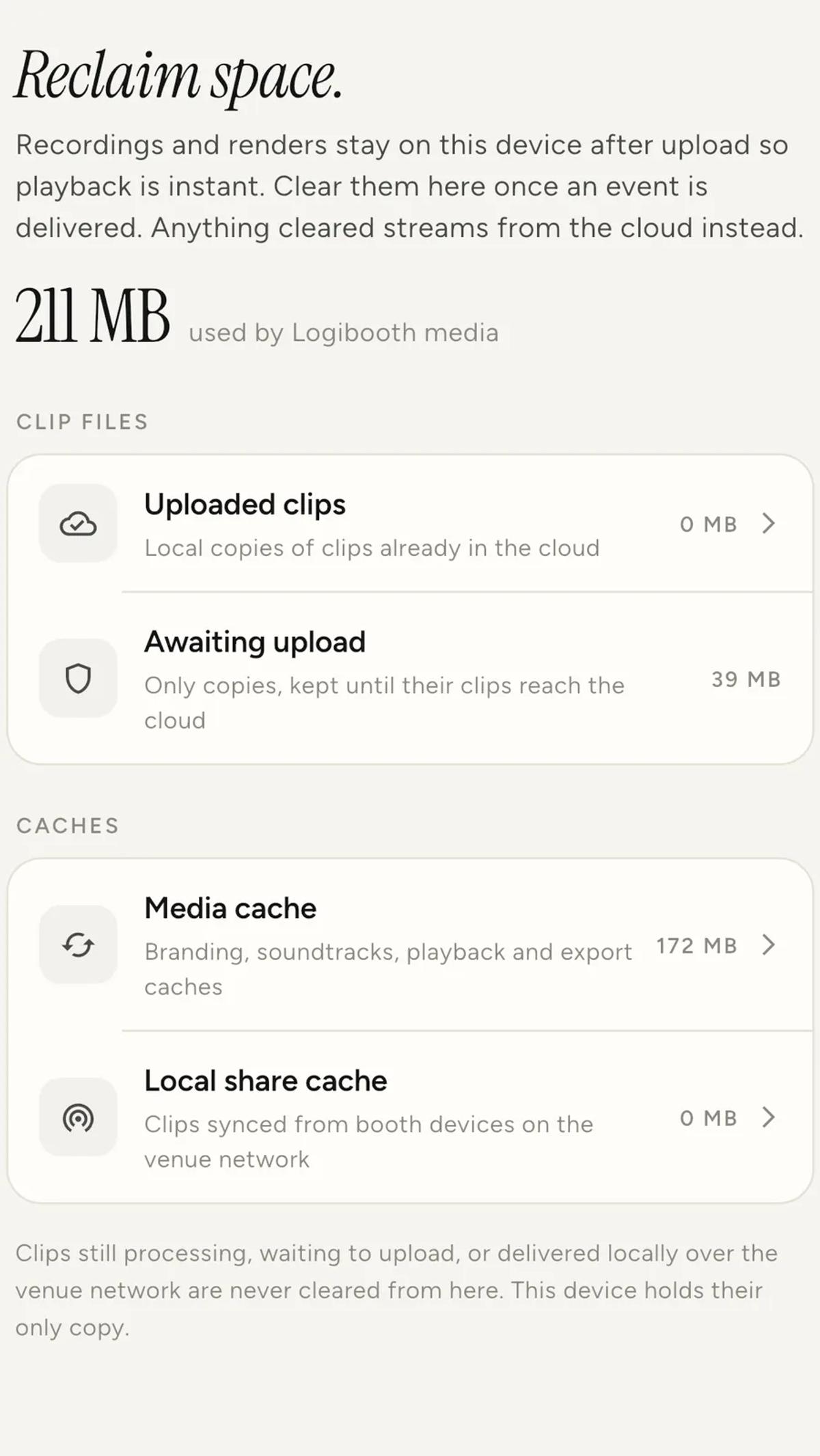 A storage screen showing total space used, with categories for Uploaded clips, Awaiting upload, Media cache and Local share cache.