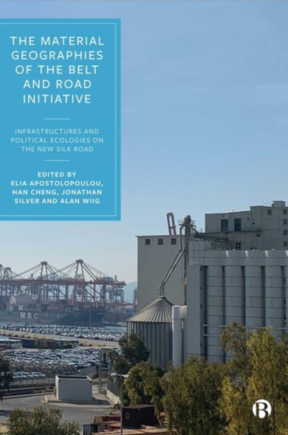 The Material Geographies of the Belt and Road Initiative cover