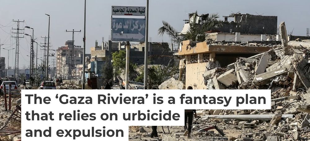 ‘The ‘Gaza Riviera’ is a fantasy plan that relies on urbicide and expulsion’  cover