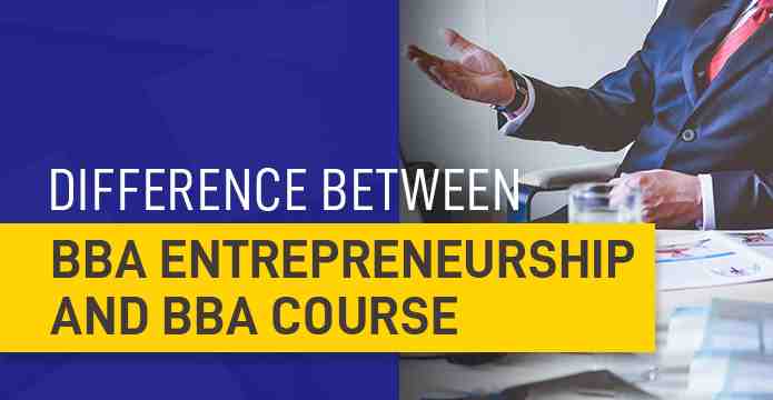All About BBA and BBA Entrepreneurship