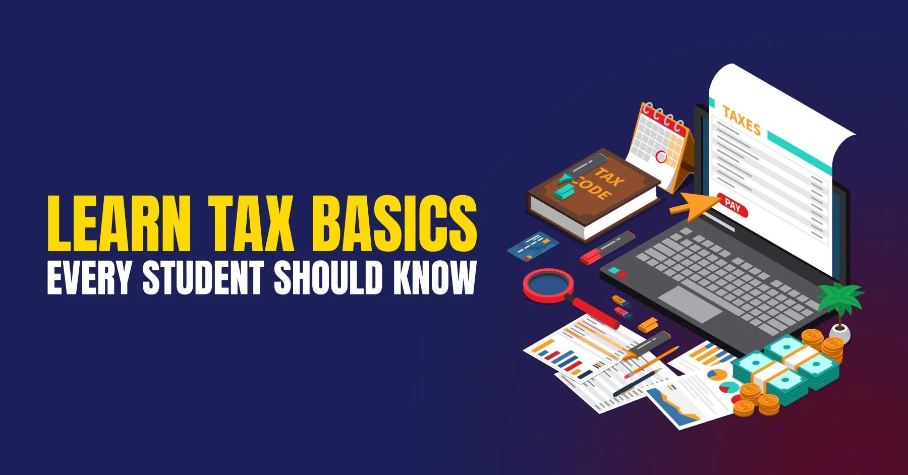 Taxation in India: Basics Every Student Should Know