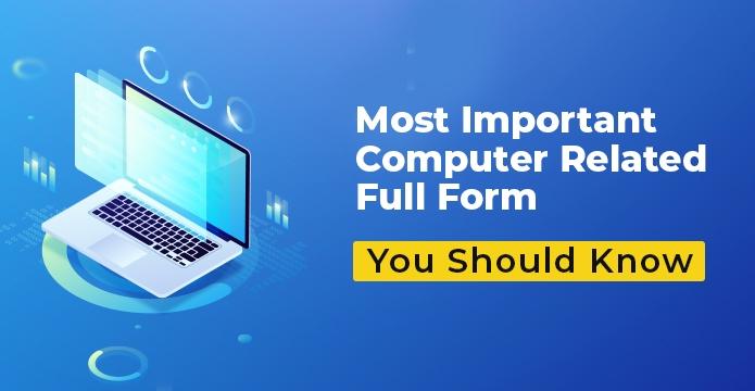 Computer Full Form: The Evolution of Technology