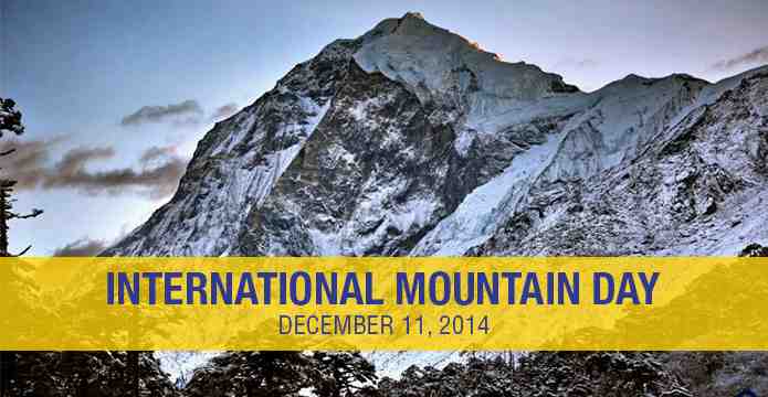 International Mountain Day, Dec 11th 2014