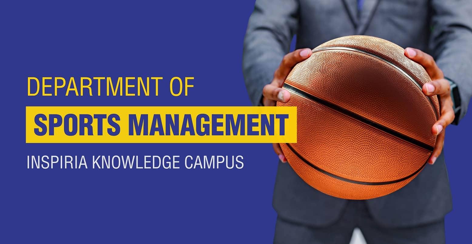 Department of Sports management, Inspiria Knowledge Campus