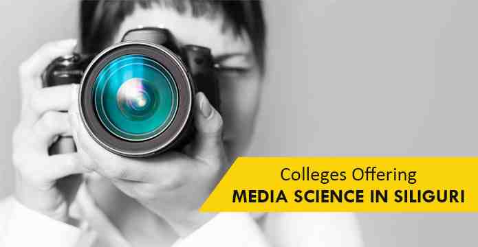 List of Media Science Colleges in Siliguri