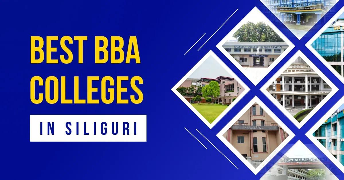 Best BBA Colleges in Siliguri: Complete 2025 Guide for Students