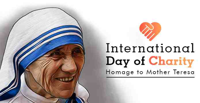 International Day of Charity - Homage to Mother Teresa