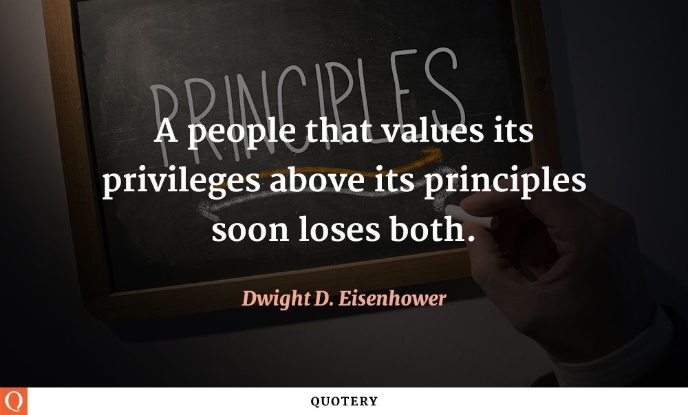 A people that values its privileges above its principles soon loses both. - Image 1