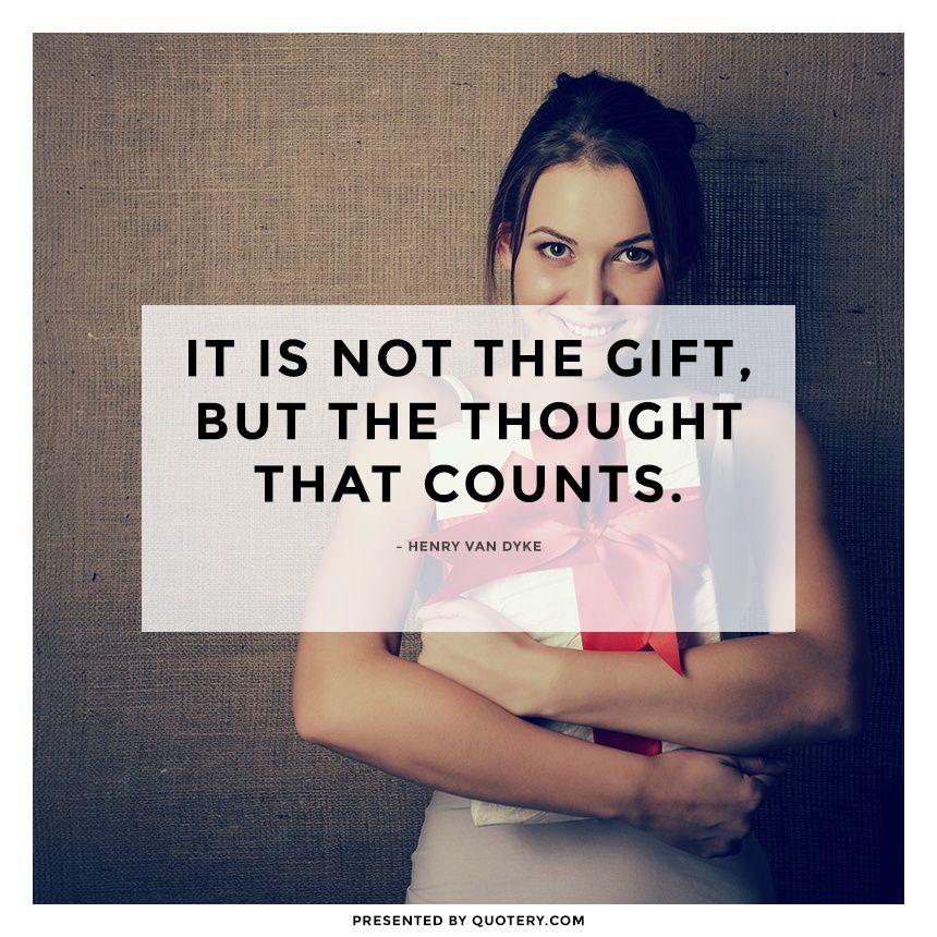 It is not the gift, but the thought that counts. - Image 1